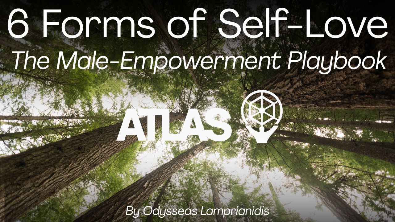 What Are the Forms of Self-Love? Dr. Robert Glover's Six-Habit Framework for Men